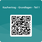 Kaufvertrag - Grundlagen - Teil 1
